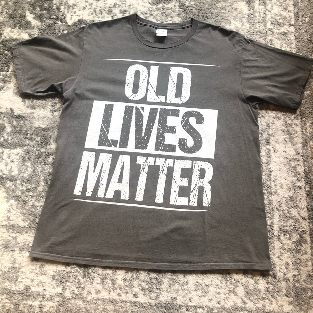 Old Lives Matter Gray Size Large Graphic T Shirt